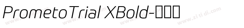 PrometoTrial XBold字体转换